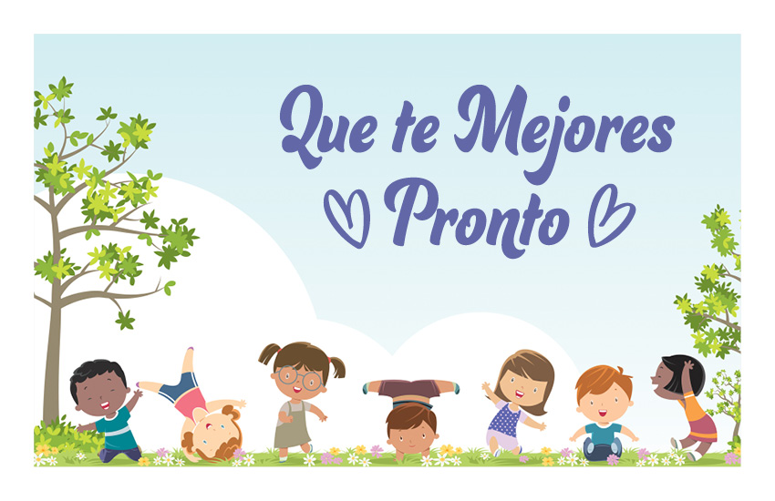 Get Well Pediatric - Opt. 1 Spanish